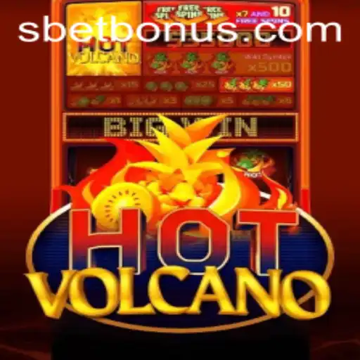 Ignite Your Gaming Experience with HotVolcano and SBET BONUS